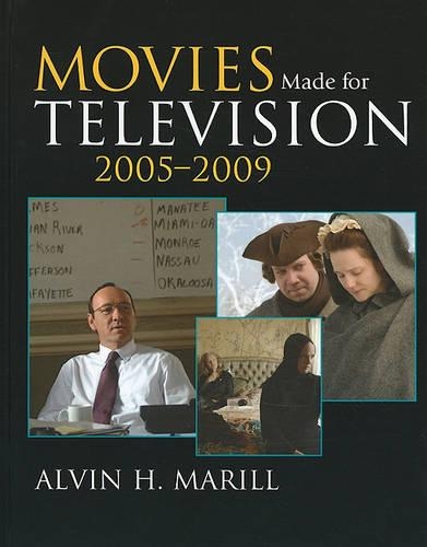 Бумажная книга «Movies Made for Television: 2005-2009», автор Элвин Х. Марилл - фото №1