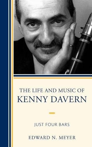 Бумажная книга «The Life and Music of Kenny Davern: Just Four Bars», автор Эдвард Н. Мейер - фото №1