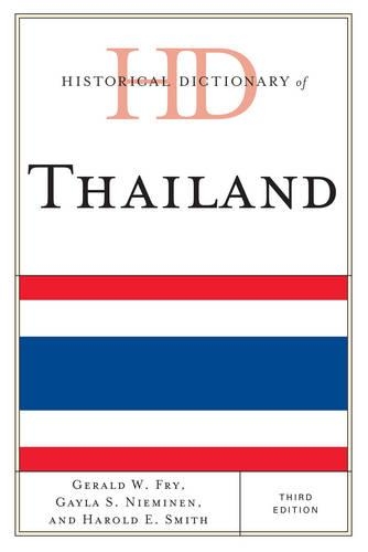 Паперова книга «Historical Dictionary of Thailand», авторів Гейла С. Ніємінен, Джеральд В. Фрай, Гарольд Е. Сміт - фото №1
