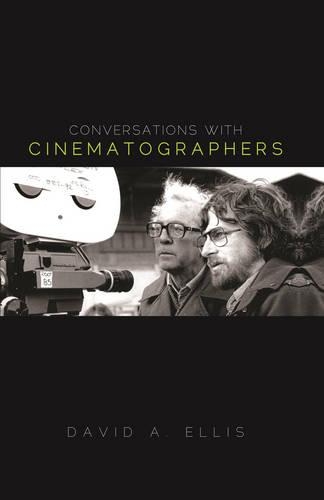Паперова книга «Conversations with Cinematographers», автор Девід А. Елліс - фото №1