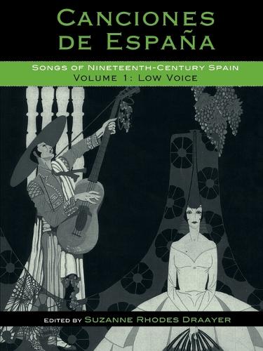 Бумажная книга «Canciones de España: Songs of Nineteenth-Century Spain: Low Voice», автор Сюзанна Роудс Дрейер - фото №1