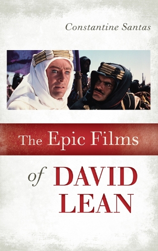 Бумажная книга «The Epic Films of David Lean», автор Константин Сантас - фото №1