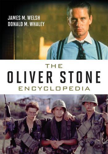 Бумажная книга «The Oliver Stone Encyclopedia», авторов Дональд М. Уэйли, Джеймс М. Уэлш - фото №1