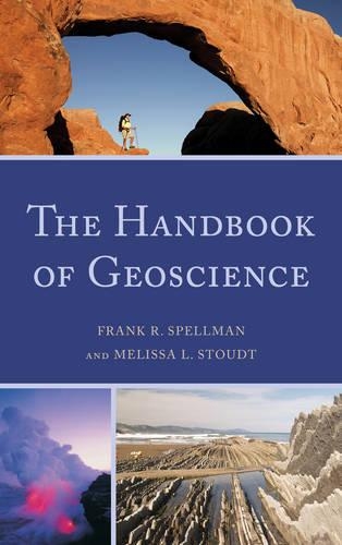 Паперова книга «The Handbook of Geoscience», авторів Френк Р. Спеллман, Мелісса Л. Стаудт - фото №1