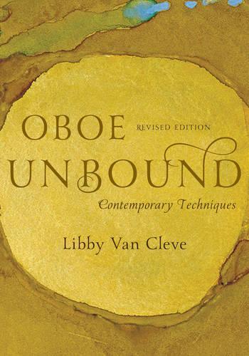 Паперова книга «Oboe Unbound: Contemporary Techniques», автор Ліббі Ван Клів - фото №1