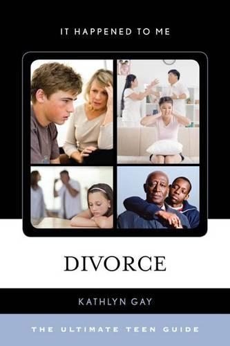 Бумажная книга «Divorce: The Ultimate Teen Guide», автор Кэтлин Гэй - фото №1