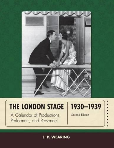 Бумажная книга «The London Stage 1930-1939: A Calendar of Productions, Performers, and Personnel», автор Дж. П. Уиринг - фото №1