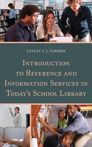 [object Object] «Introduction to Reference and Information Services in Today's School Library», автор Лесли С. Дж. Фармер - фото №1