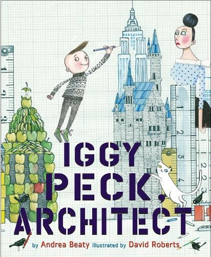 Бумажная книга «Iggy Peck, Architect», автор Андреа Бити - фото №1