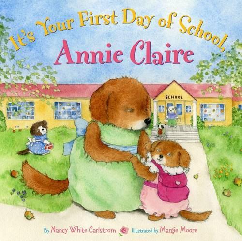Бумажная книга «It's Your First Day of School», автор Нэнси Карлстром - фото №1