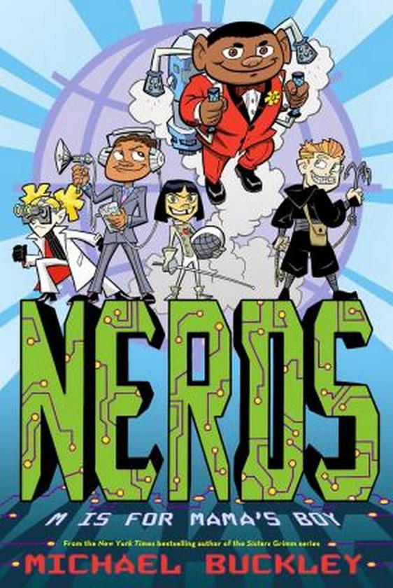 Паперова книга «Nerds. M Is for Mama's Boy», автор Майкл Баклі - фото №1