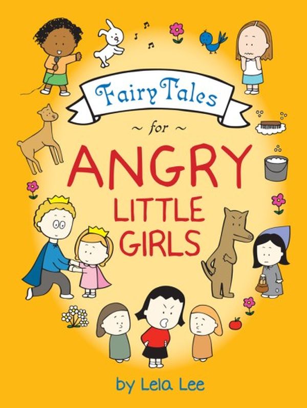 Бумажная книга «Fairy Tales for Angry Little Girl», автор Лела Ли - фото №1
