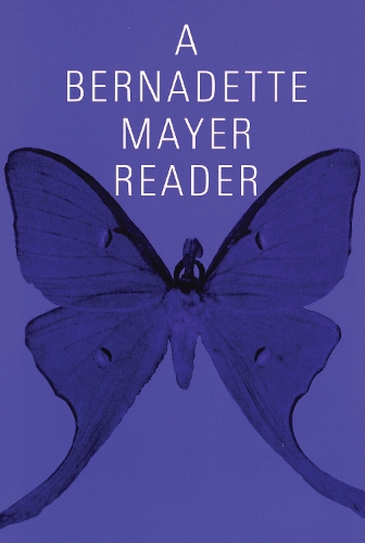 Бумажная книга «A Bernadette Mayer Reader», автор Бернадетт Майер - фото №1