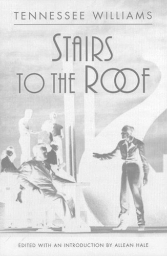 Бумажная книга «Stairs to the Roof», автор Теннесси Уильямс - фото №1