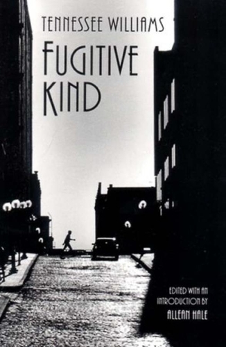 Паперова книга «Fugitive Kind», автор Теннессі Вільямс - фото №1