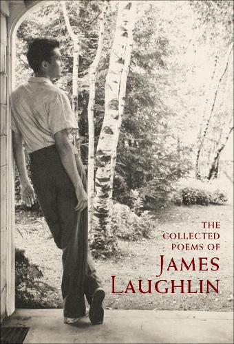 Бумажная книга «The Collected Poems of James Laughlin», автор Джеймс Лафлин - фото №1