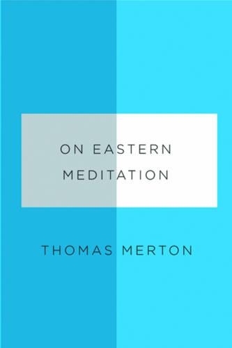 Паперова книга «On Eastern Meditation», автор Томас Мертон - фото №1