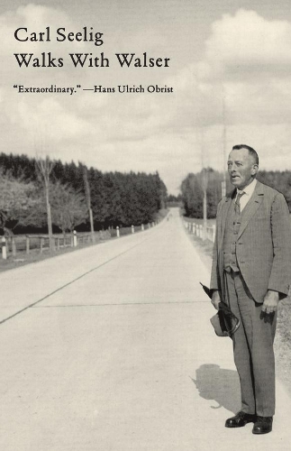 Паперова книга «Walks with Walser», автор Карл Сіліг - фото №1