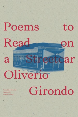 Бумажная книга «Poems to Read on a Streetcar», автор Оливерио Жирондо - фото №1