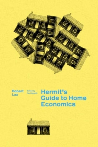 Паперова книга «A Hermit's Guide to Home Economics», автор Роберт Лакс - фото №1