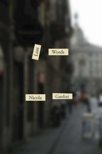 Паперова книга «Lost Words», автор Нікола Гардіні - фото №1