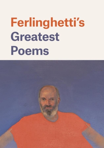 Бумажная книга «Ferlinghetti's Greatest Poems», автор Лоуренс Ферлингетти - фото №1