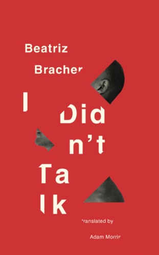 Бумажная книга «I Didn't Talk», автор Беатрис Бракер - фото №1