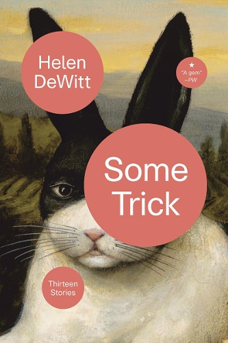 Бумажная книга «Some Trick», автор Хелен Девитт - фото №1
