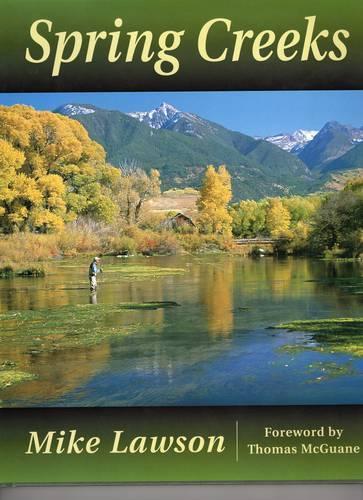 Паперова книга «Spring Creeks», автор Майк Лоусон - фото №1