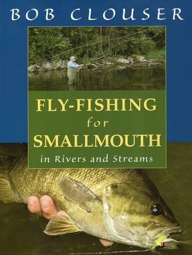 Бумажная книга «Fly-Fishing for Smallmouth», автор Боб Клаузер - фото №1