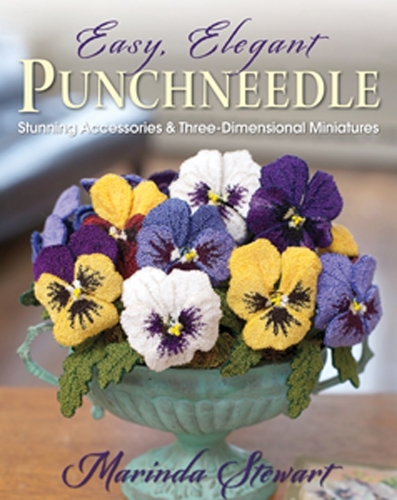 Паперова книга «Easy, Elegant Punchneedle: Stunning Accessories and Three-Dimensional Miniatures», автор Маринда Стюарт - фото №1