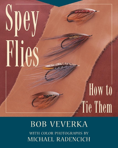 Паперова книга «Spey Flies: How to Tie Them», автор Боб Веверка - фото №1