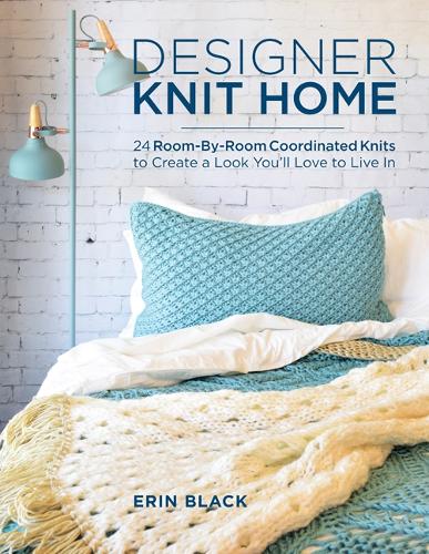 Бумажная книга «Designer Knit Home: 24 Room-By-Room Coordinated Knits to Create a Look You’ll Love to Live In», автор Эрин Эйлин Блэк - фото №1