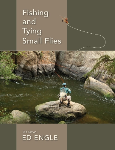 Паперова книга «Fishing and Tying Small Flies», автор Ед Енгл - фото №1