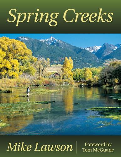 Паперова книга «Spring Creeks», автор Майк Лоусон - фото №1