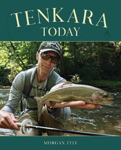 Паперова книга «Tenkara Today», автор Морган Лайл - фото №1