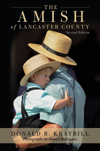 Бумажная книга «The Amish of Lancaster County», автор Дональд Б. Крайбилл - фото №1