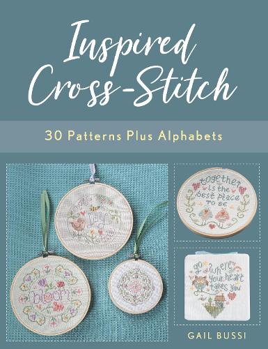 Паперова книга «Inspired Cross-Stitch: 30 Patterns plus Alphabets», автор Гейл Буссі - фото №1