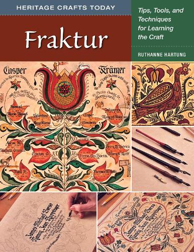 Паперова книга «Fraktur: Tips, Tools, and Techniques for Learning the Craft», автор Рутанн Гартунг - фото №1