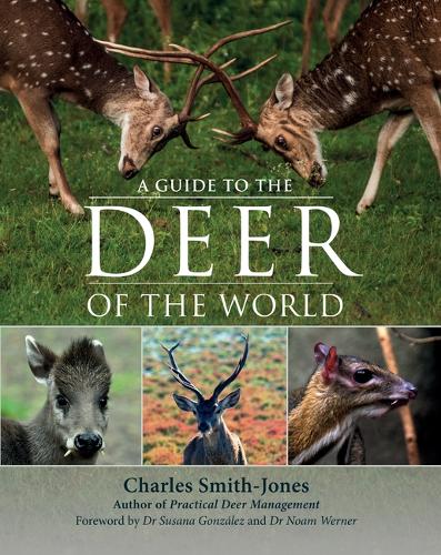 Паперова книга «A Guide to the Deer of the World», автор Чарльз Сміт-Джонс - фото №1