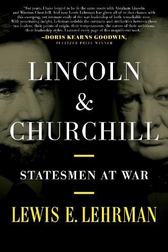 Бумажная книга «Lincoln & Churchill: Statesmen at War», автор Льюис Э. Лерман - фото №1
