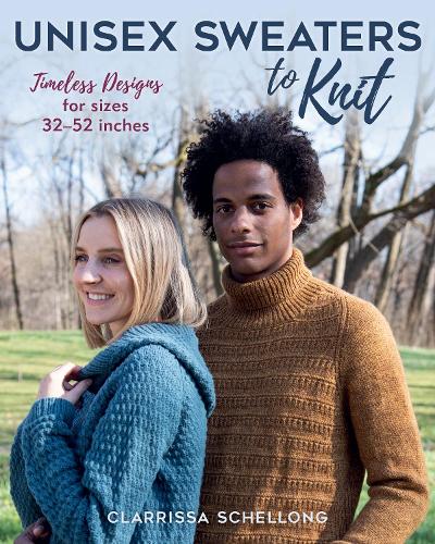 Бумажная книга «Unisex Sweaters to Knit: Timeless Designs for Sizes 32–52 Inches», автор Кларисса Шеллонг - фото №1