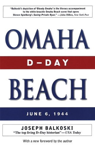 Бумажная книга «Omaha Beach: D-Day, June 6, 1944», автор Джозеф Балкоски - фото №1