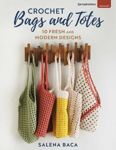 Paper book «Crochet Bags and Totes: 10 Fresh and Modern Designs», author Salena Baca - фото №1