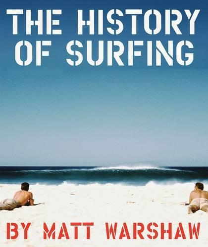 Бумажная книга «History of Surfing», автор Мэтт Уоршоу - фото №1