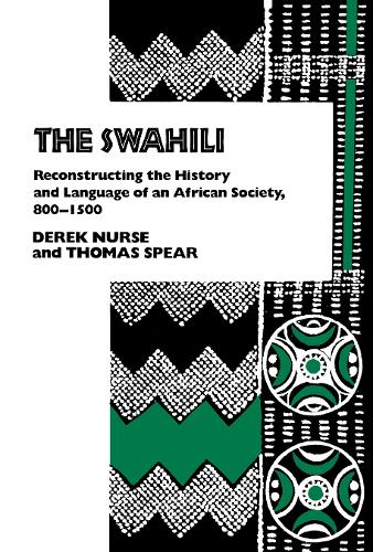 Бумажная книга «The Swahili: Reconstructing the History and Language of an African Society, 800-1500» - фото №1