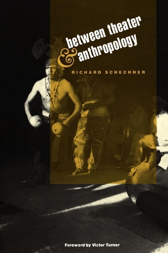 Бумажная книга «Between Theater and Anthropology», автор Ричард Шехнер - фото №1