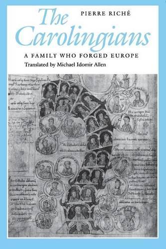 Бумажная книга «The Carolingians: A Family Who Forged Europe», автор Пьер Риш - фото №1