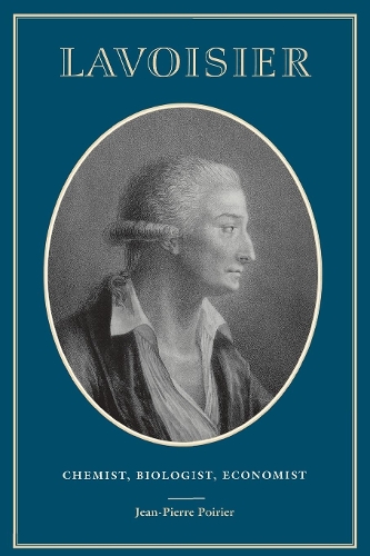 Бумажная книга «Lavoisier: Chemist, Biologist, Economist», автор Жан-Пьер Пуарье - фото №1