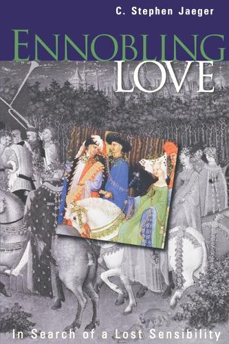 Бумажная книга «Ennobling Love: In Search of a Lost Sensibility», автор К. Стивен Джегер - фото №1